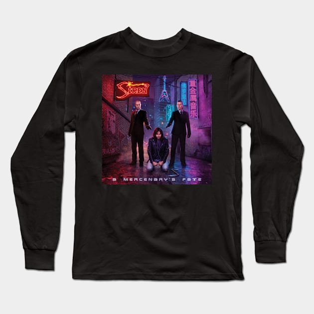 "A Mercenary's Fate" Album Long Sleeve T-Shirt by SirenBand